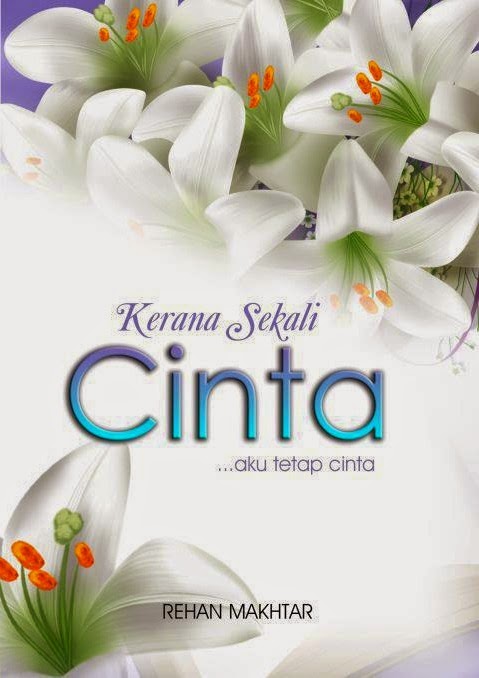 KERANA SEKALI CINTA