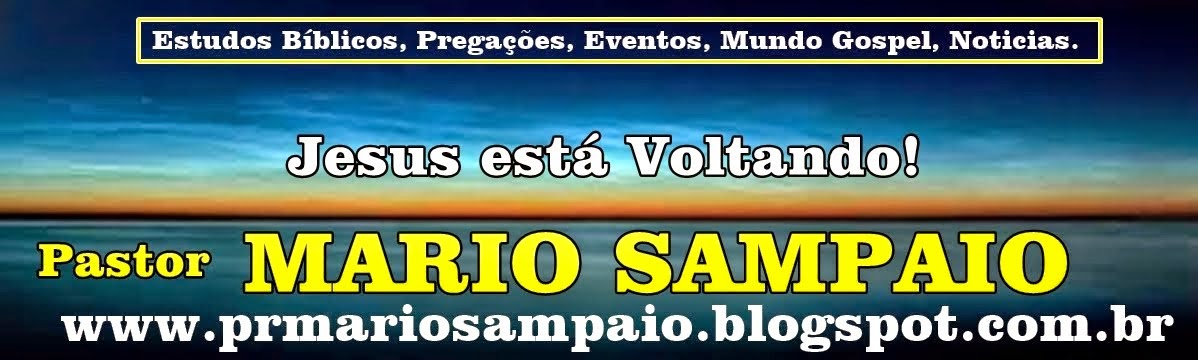 Blog do Pastor Mario Sampaio