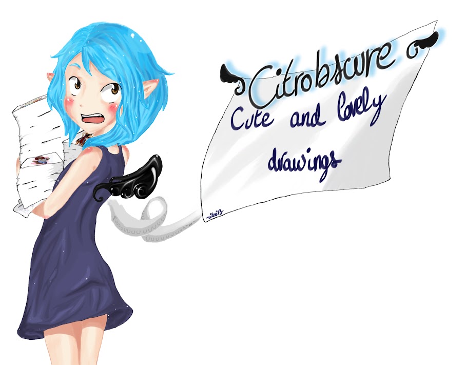 Citrobscure, Cute and Lovely drawings