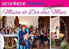 ESPECIAL DIA DAS MÃES