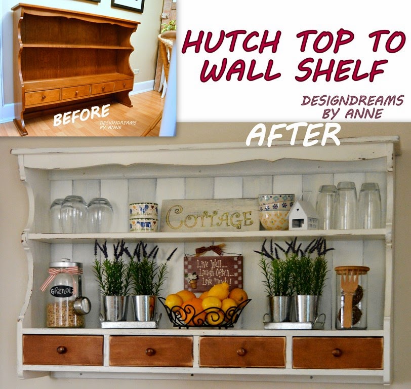 DesignDreams by Anne How to Make a Wall Shelf out of a Hutch