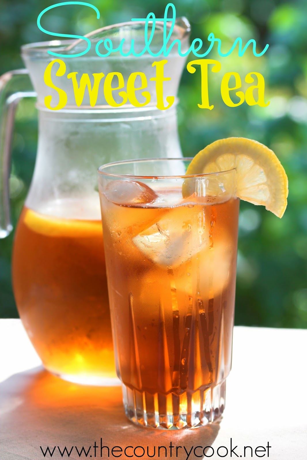Southern Sweet Tea - The Country Cook