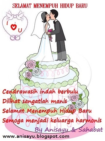 PUISI CINTA BY ANISAYU Kumpulan Pantun Puisi Ucapan Selamat Menempuh