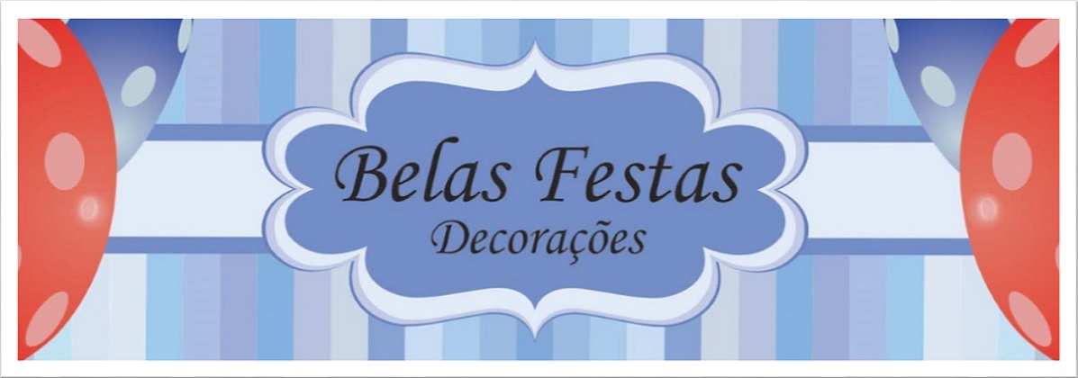 Belas Festas Decorações