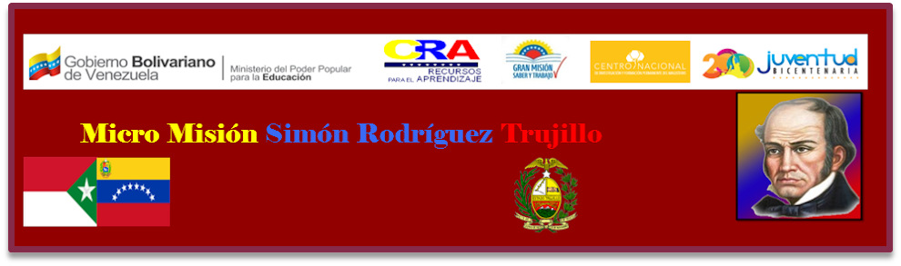 MICRO MISIÓN SIMÓN RODRÍGUEZ TRUJILLO