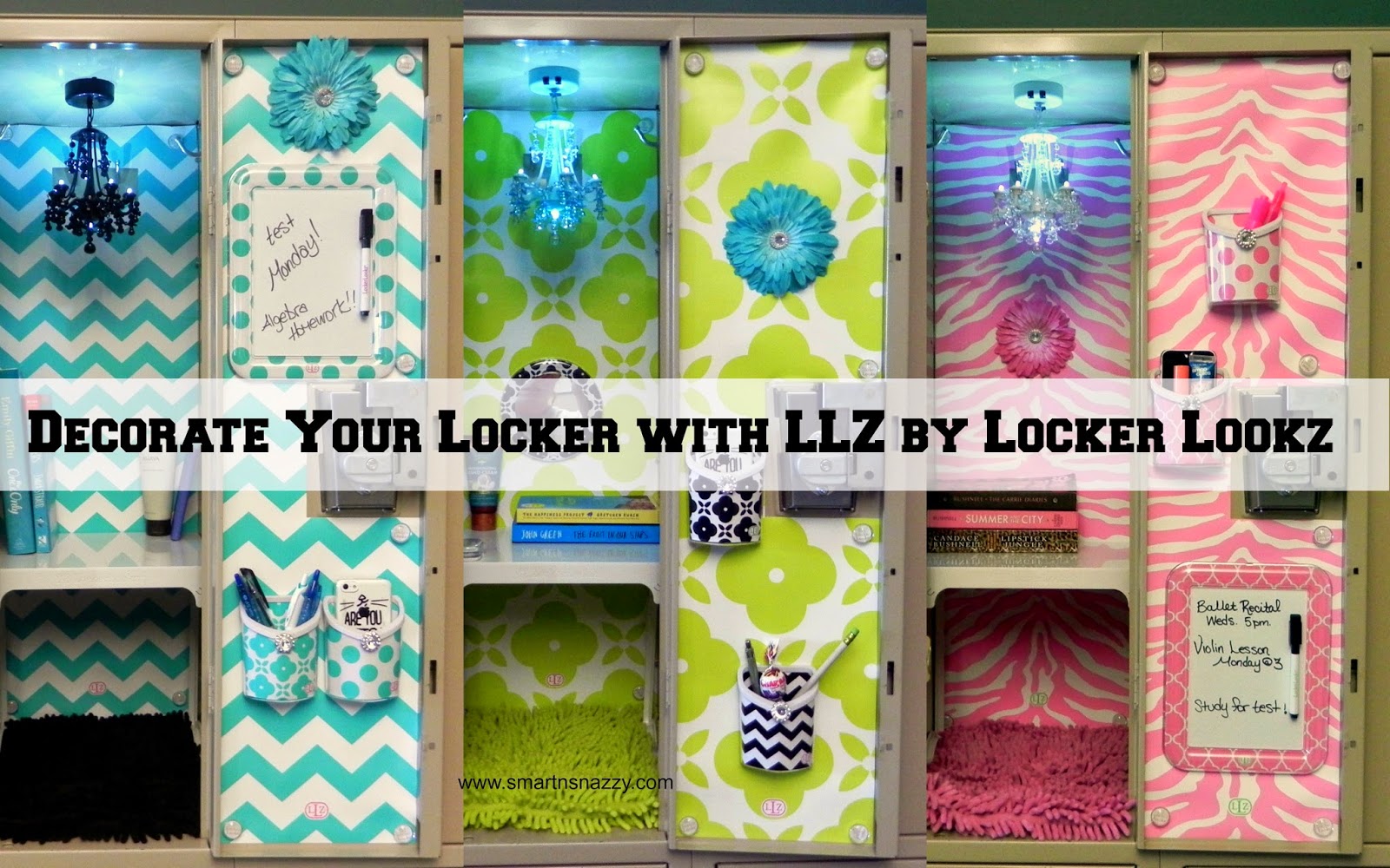 Smart N Snazzy Decorate Your Locker With Llz By Locker Lookz