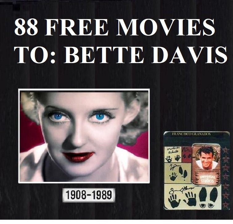 BETTE DAVIS: 88 FREE MOVIES