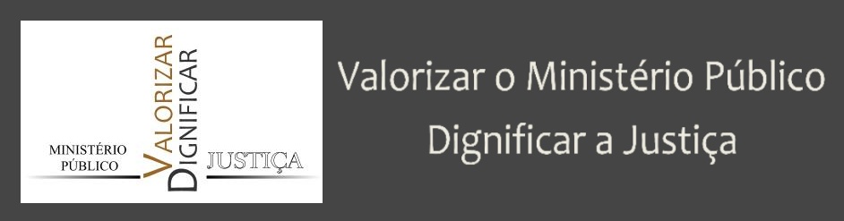 Valorizar o Ministério Público