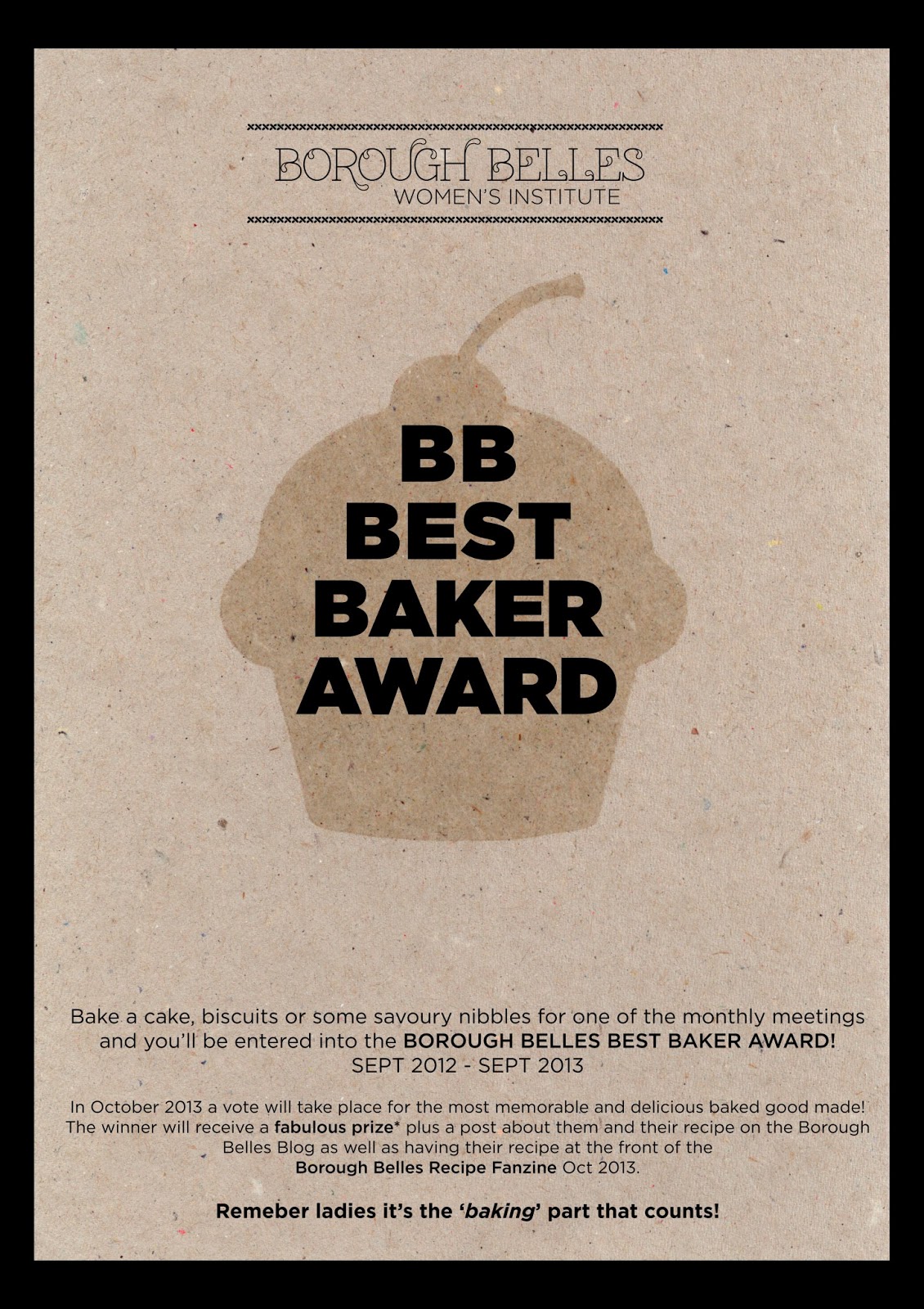 "NEVER EAT WOBBLY JELLY" Borough Belles Best Baker Award