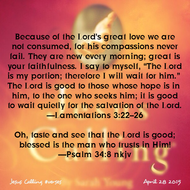 Bakers' Blessings Jesus Calling prayer April 28