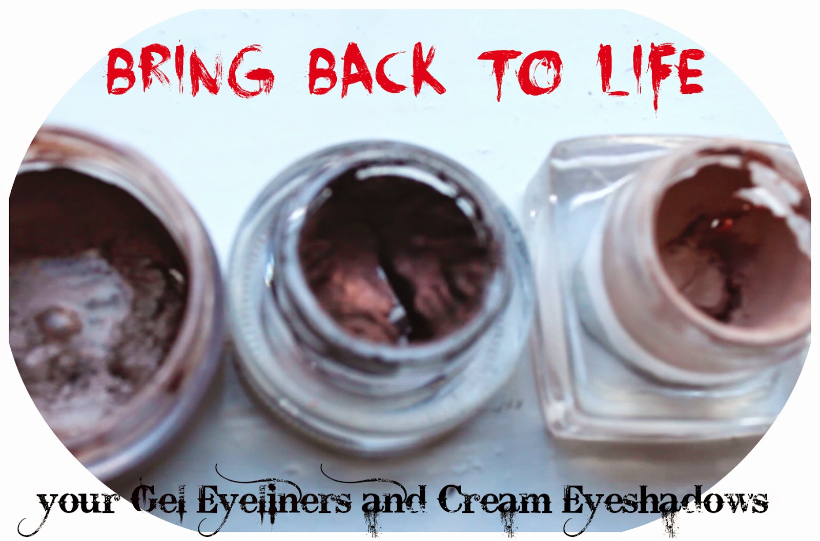 beautiful me plus you How to make an gel eyeliner and cream eyeshadow creamy again