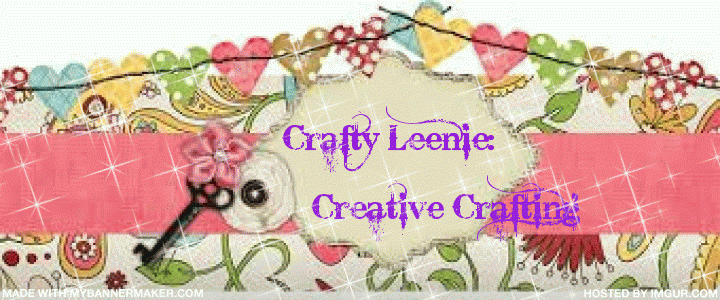 Crafty Leenie: Creative Crafting