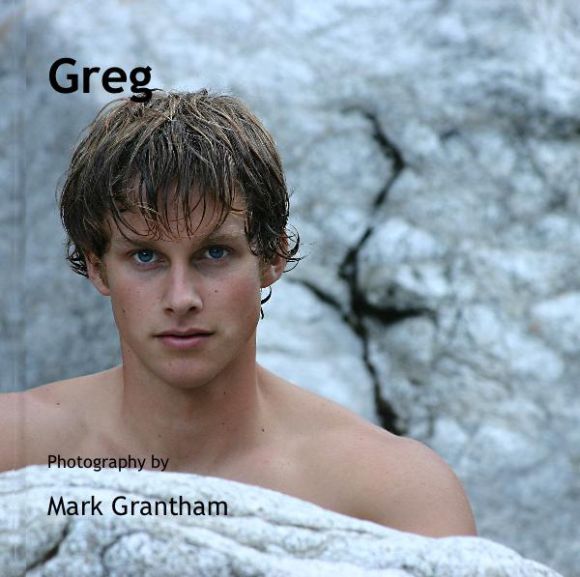 Favorite Hunks & Other Things Greg by Mark Grantham