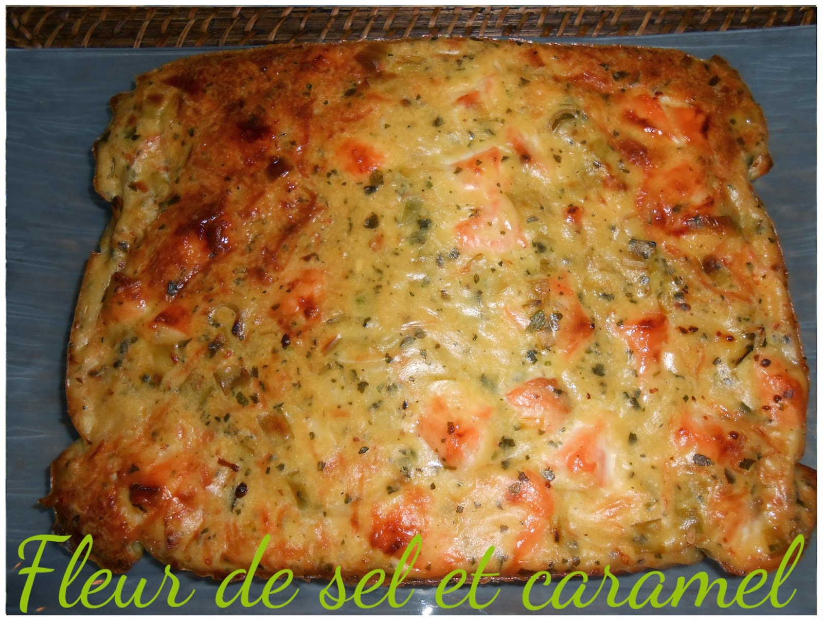 Fleur De Sel Et Caramel Quiche Sans Pate Saumon Poireaux