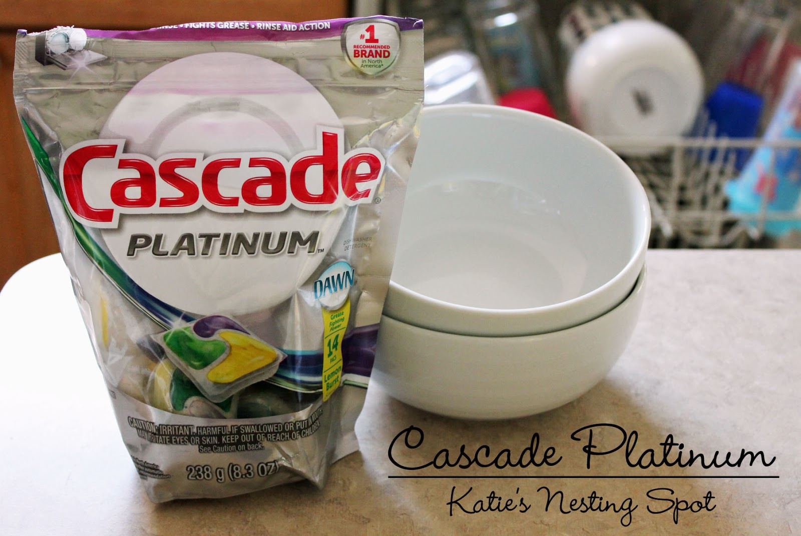 Katie's Nesting Spot Get Dishes Sparkling Clean with Cascade Platinum Pacs