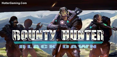 Free Download Bounty Hunter Black Dawn Android Game Cover Photo