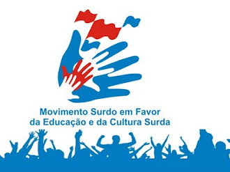 SINALIZANDO A EDUCAÇÃO E A CULTURA SURDA.