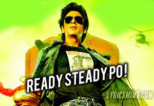 Chennai Express - Ready Steady Po