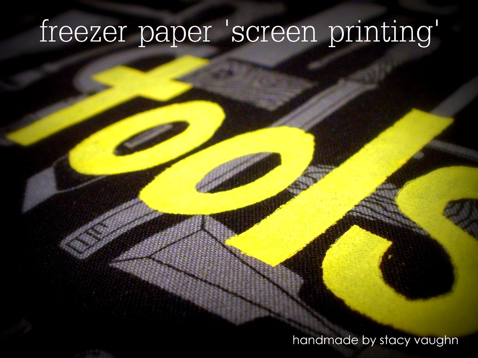handmade by stacy vaughn freezer paper 'screen printing'