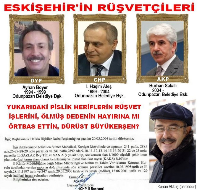 ESKİŞEHİR'İN RÜŞVETÇİLERİ