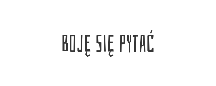 Boje sie pytać