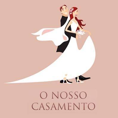 o nosso casamento