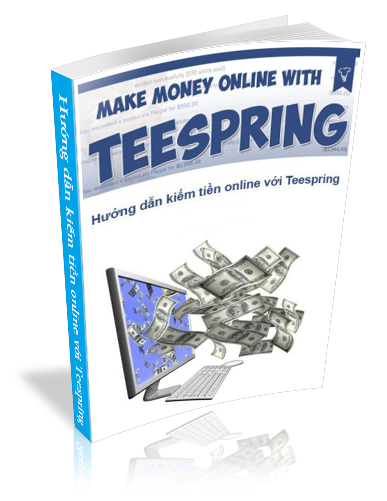 Ebook Hướng dẫn Kiếm Tiền Với Teespring