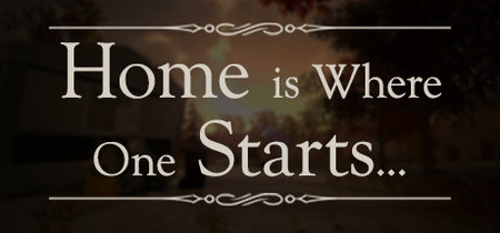Home is Where One Starts PC Full Home is Where One Starts PC Full