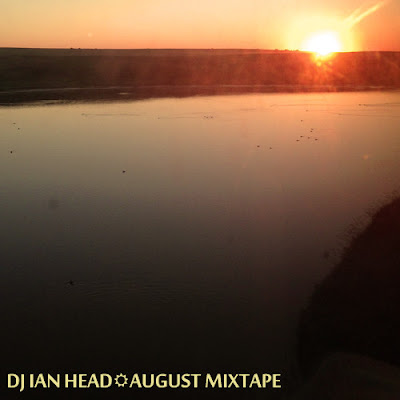 DJ Ian Head - August Mixtape