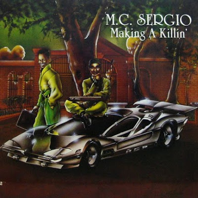 MC Sergio ‎– Making A Killin’ (Vinyl) (1989) (192 kbps)