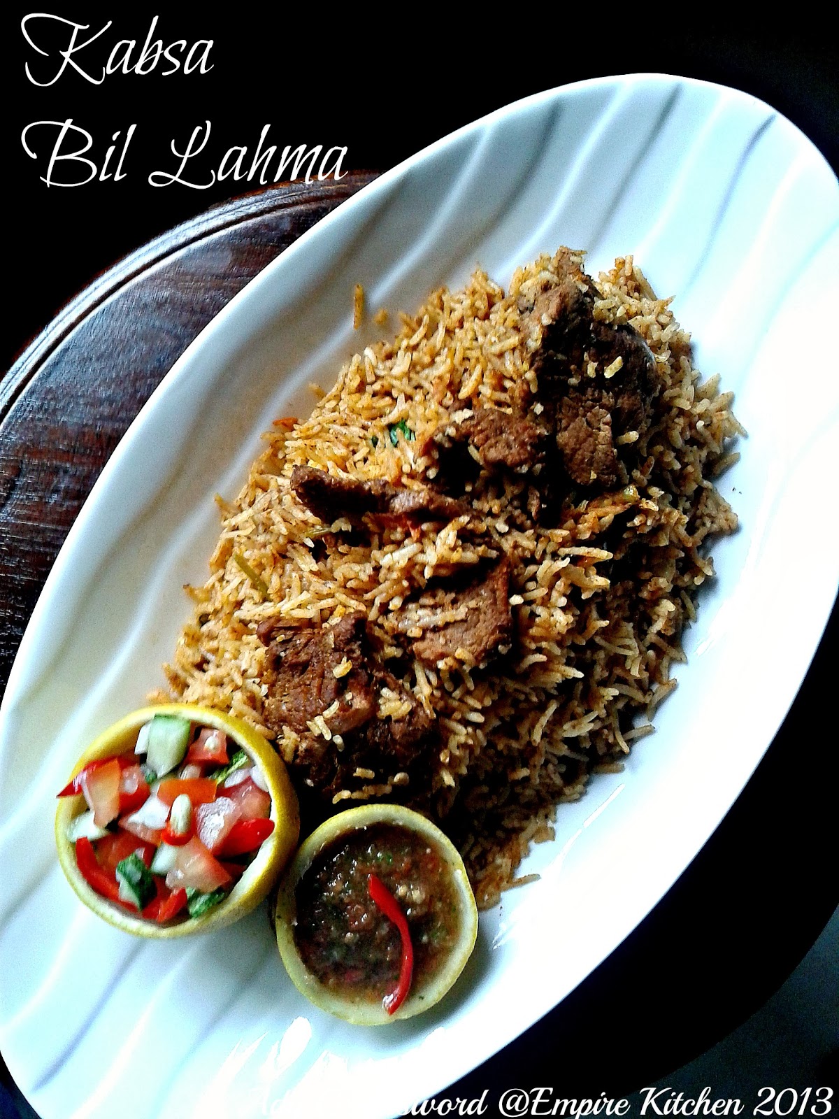 Ady Greatsword Empire Kitchen Recipes Kabsa Bil Lahma(Lamb Kabsa)