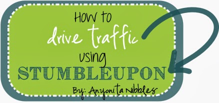 How to Drive Traffic Using StumbleUpon from www.anyonita-nibbles.com