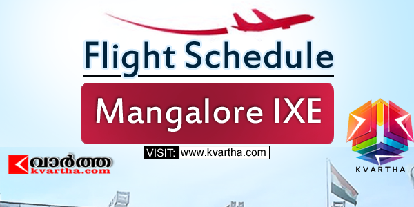 Flight Schedule -Mangalore IXE