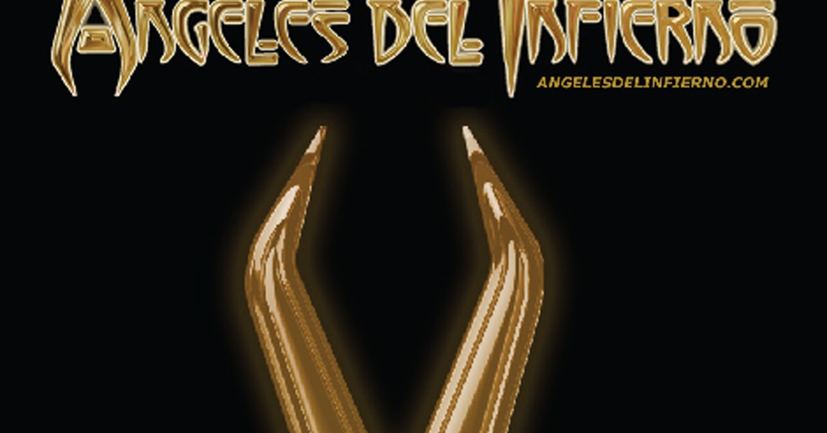 DISCOGRAFIA ANGEL DEL INFIERNO discografia angel del infierno: