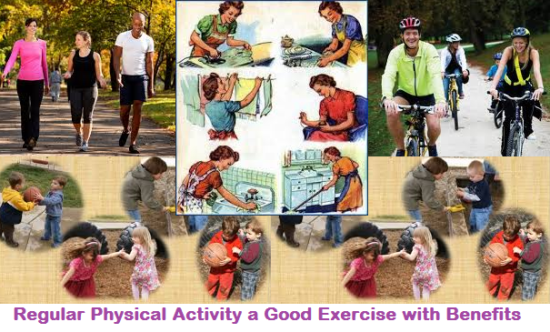 Regular Physical Activity a Good Exercise with Benefits. Regular Physical Activity a Good Exercise with Benefits.