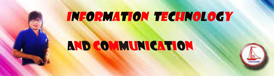 เทคโนโลยีสารสนเทศและการสื่อสาร