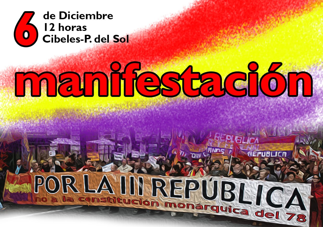 6 diciembre manifestación por la República