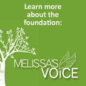 Why are we supporting Melissa's Voice?