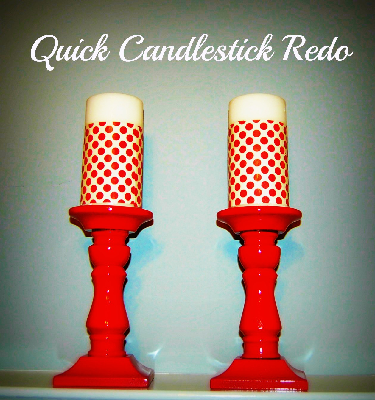 Quick Candlestick Redo