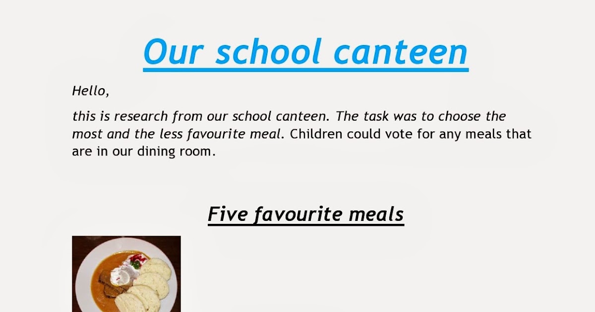 Foodtastic: OUR SCHOOL CANTEEN - ITS MENU AND A SURVEY