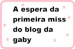 Miss do Blog Gaby