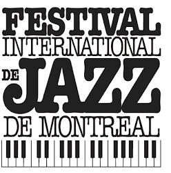 Festival internacional de Jazz- Montreal