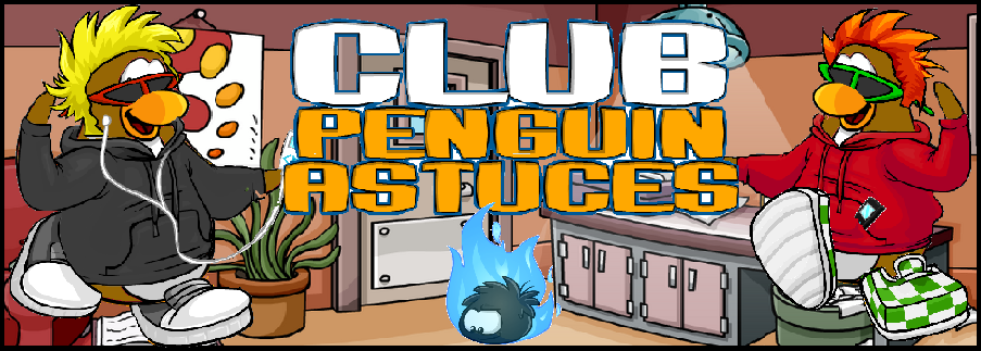 Club Penguin Astuces