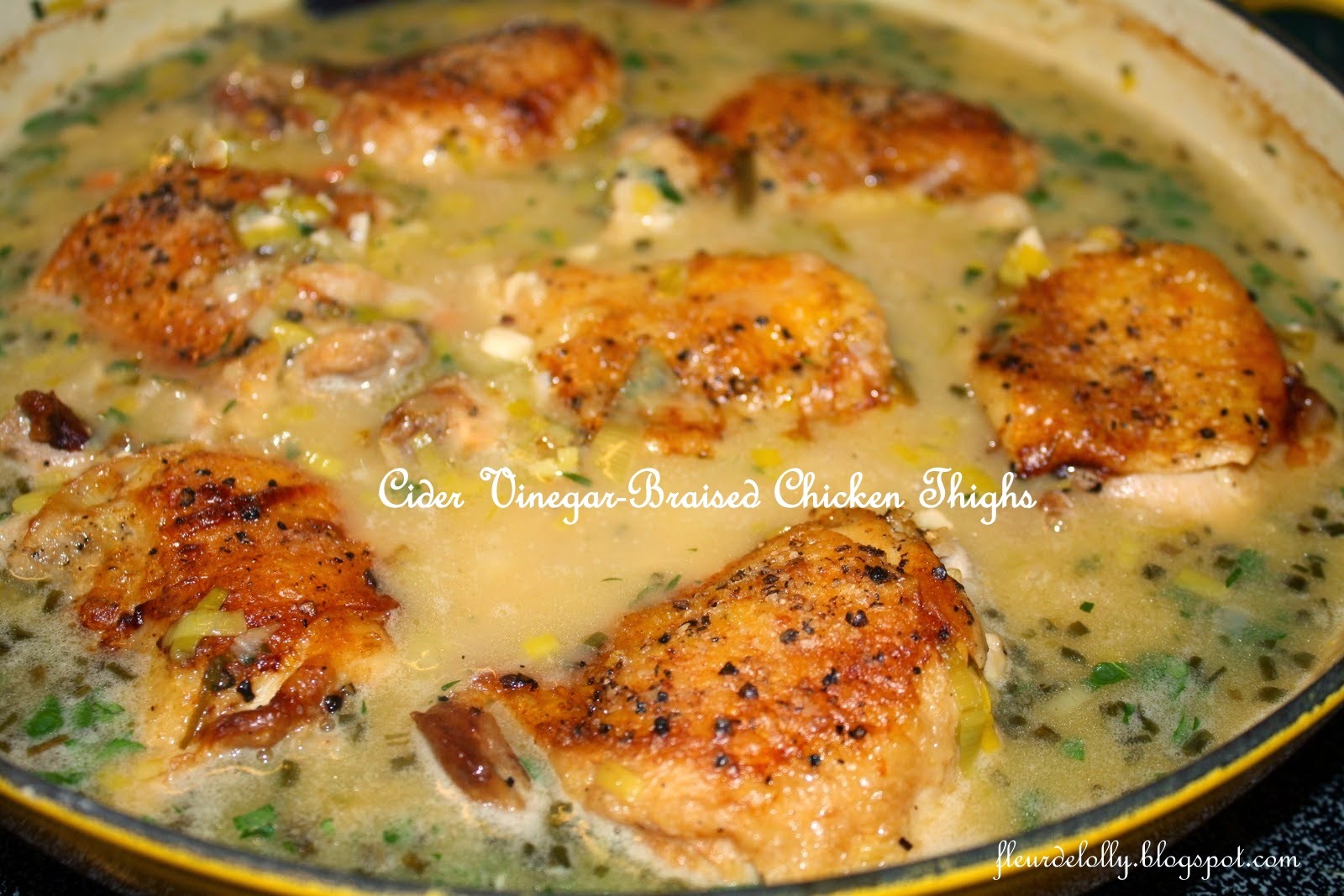 Fleur de Lolly Cider VinegarBraised Chicken Thighs