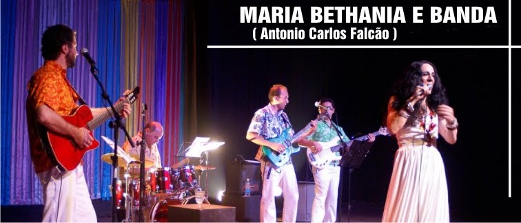 Maria Bethania & Banda