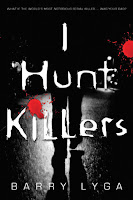 I Hunt Killers (I Hunt Killers #1) by Barry Lyga