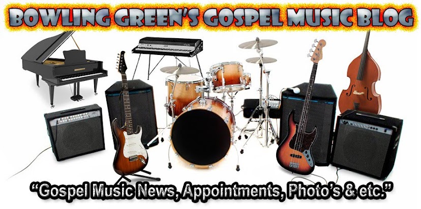 Bowling Green's Gospel Music Blog