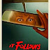 It Follows English Movie Review 