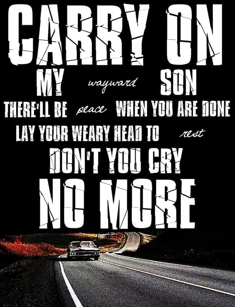 Carry On My Wayward Son The Oscar Favorite