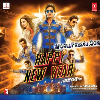 Poster Of Hindi Movie Happy New Year (2014) Free Download Full New Hindi Movie Watch Online At worldfree4u.com